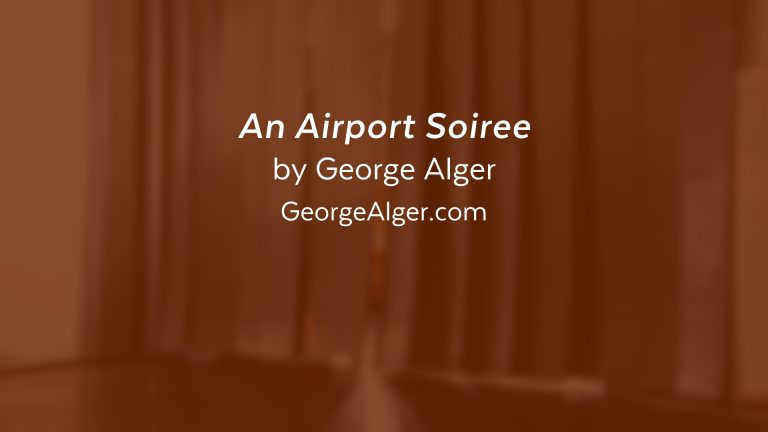 An Airport Soiree (50sec)